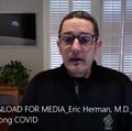 VIDEO DOWNLOAD FOR MEDIA: Eric Herman, M.D. - Different variants and long COVID (OHSU)