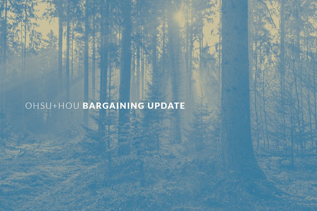 OHSU HOU bargaining