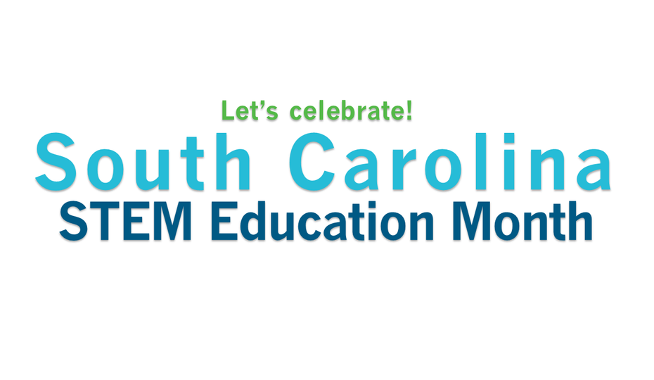 How are you going to learn during S.C. STEM Education month?