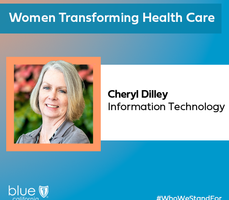 Women Transforming Health Care: Cheryl Dilley 