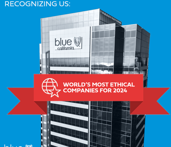 Blue Shield of California Named One of the 2024 World’s Most Ethical Companies® for the 12th Time