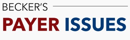 Beckers Payer Issues