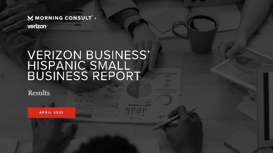 Verizon Hispanic Small Business Report