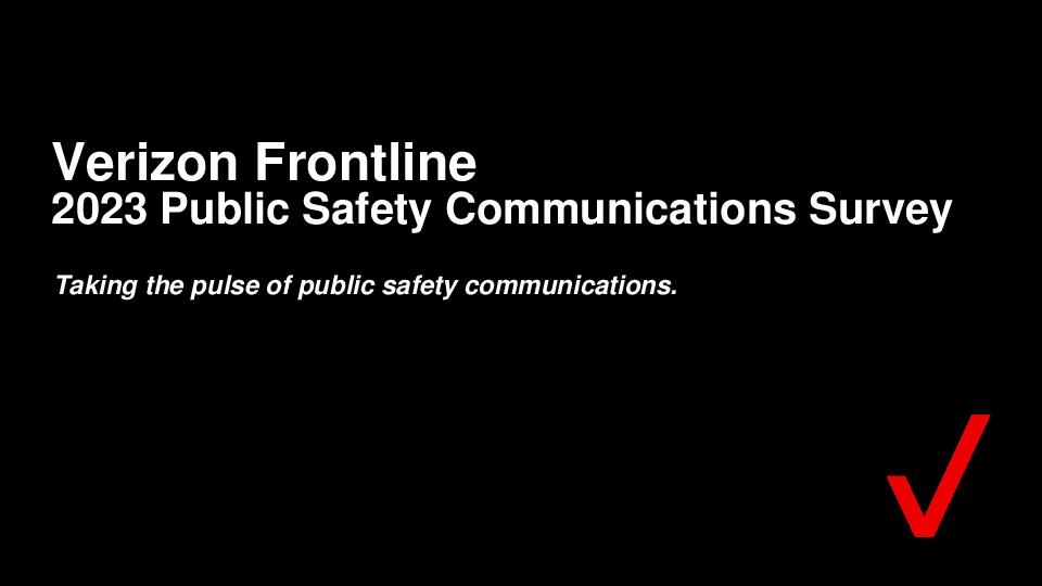 Verizon Frontline Public-Safety Survey 2023