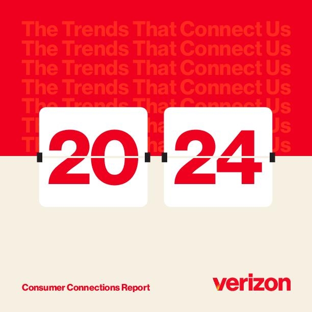 Verizon Consumer Connections Report 2024