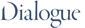 Dialogue