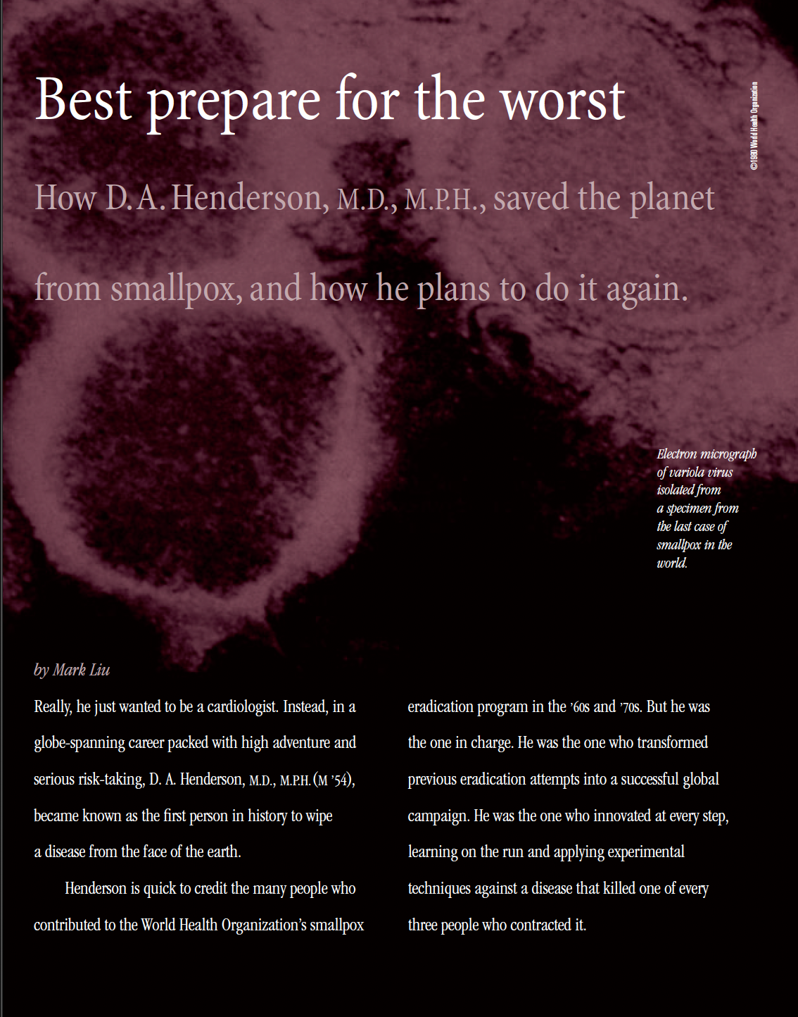 Original story start in Rochester Medicine Magazine, Spring 2002.