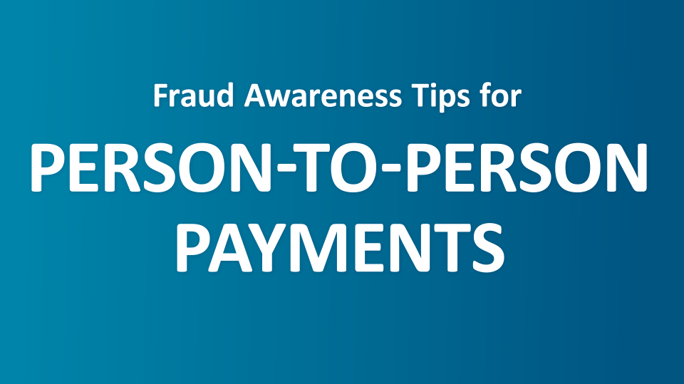 P2P Fraud Awareness thumbnail