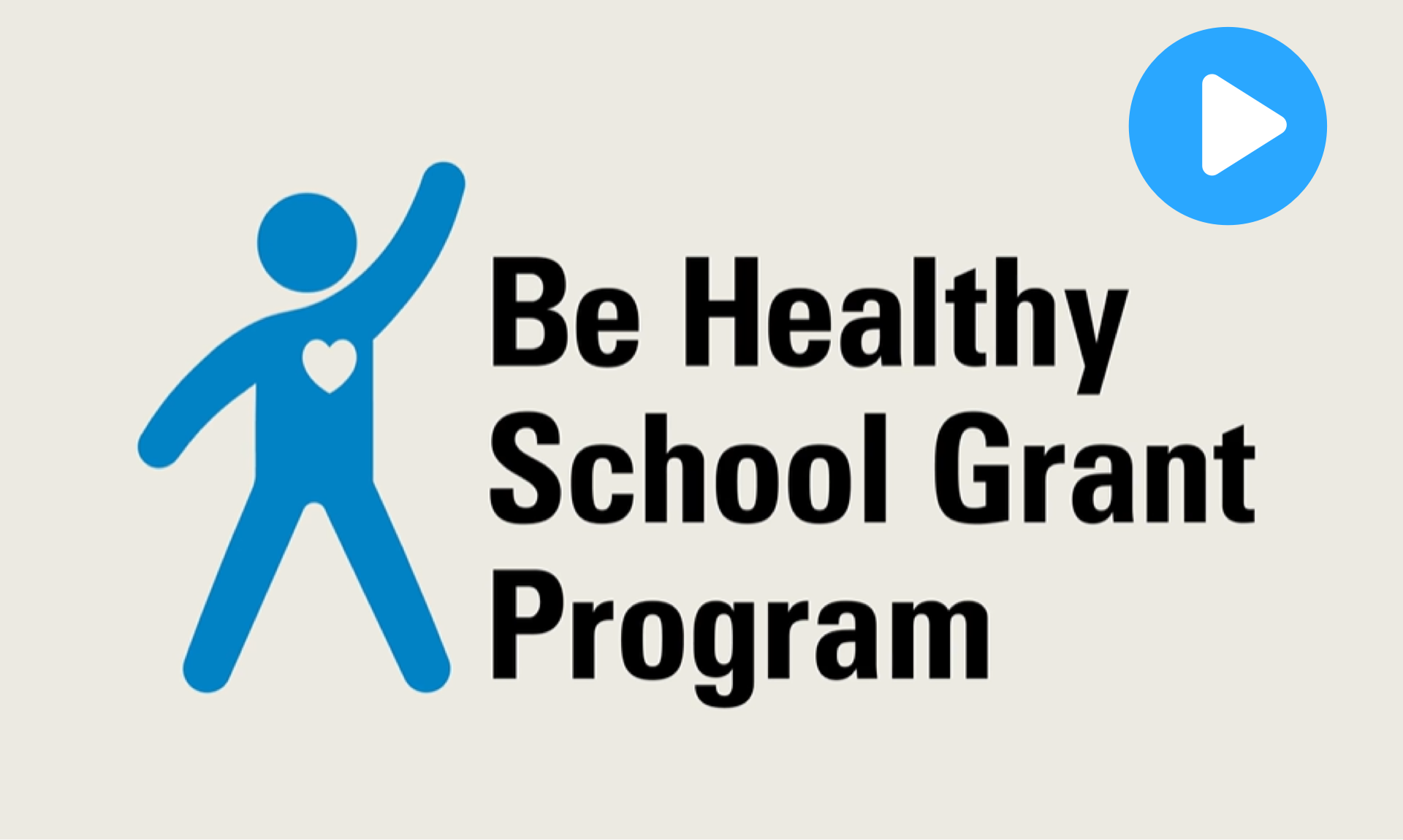 Be Healthy School Grant Program graphic.