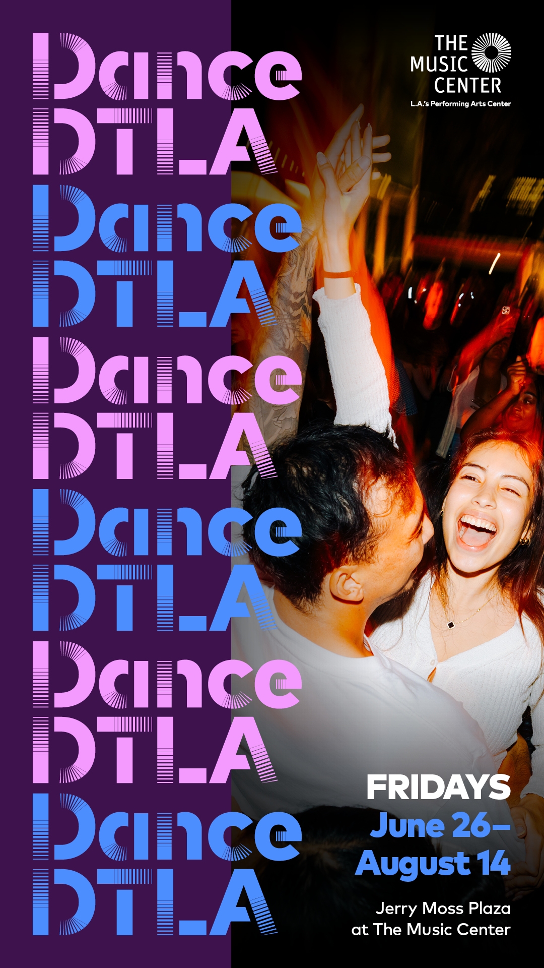 The Music Centers Dance DTLA 2026 1080x1920