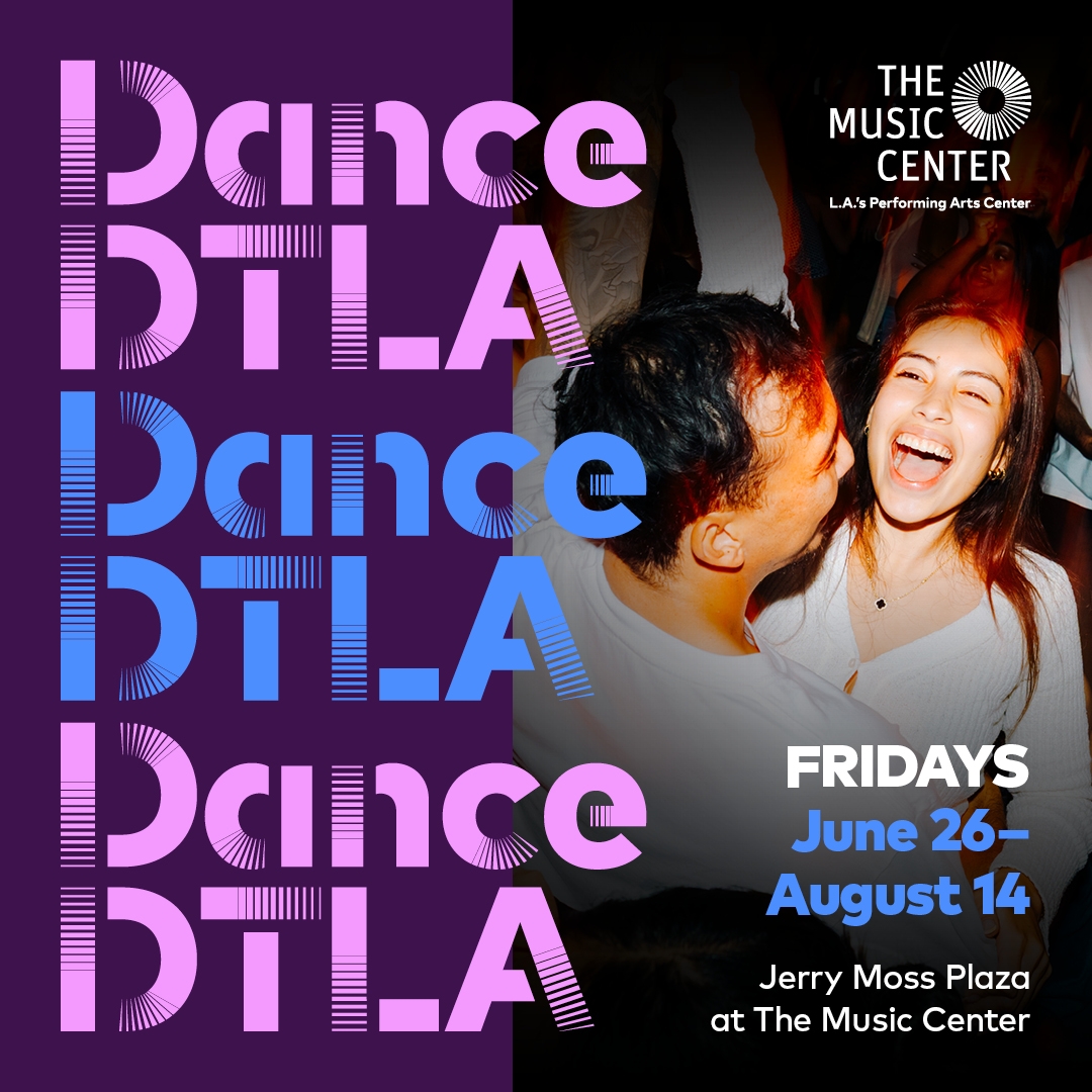 The Music Centers Dance DTLA 2026 1080x1080