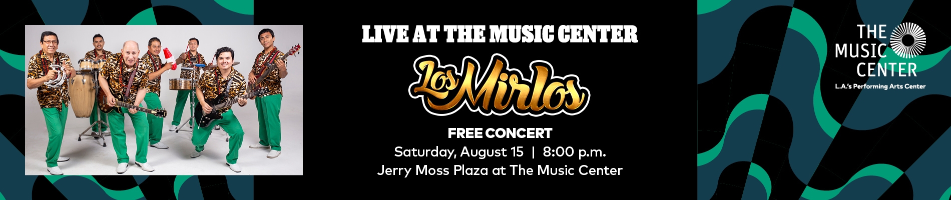 1900x400-Live at The Music Center Los MIrlos