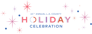 'L.A. County Holiday Celebration' Celebrates 65 Years of the Artistry of Los Angeles on Dec. 24