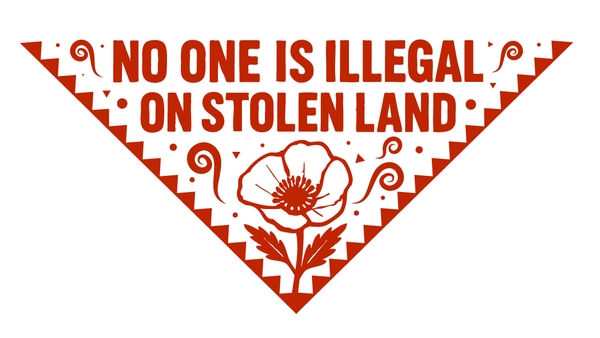 28-Hernandez Mario-No One is Illegal on Stolen Land