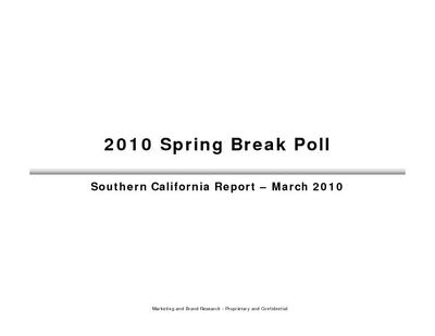 2010 Spring Break Poll So Cal