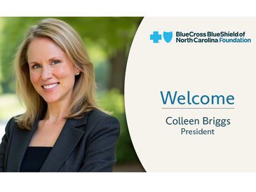 Blue Cross NC Foundation Names New President,  Refines Organizational Strategy