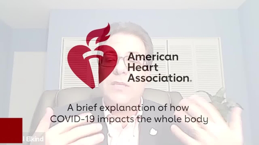 AHA Video: How COVID-19 impacts the whole body