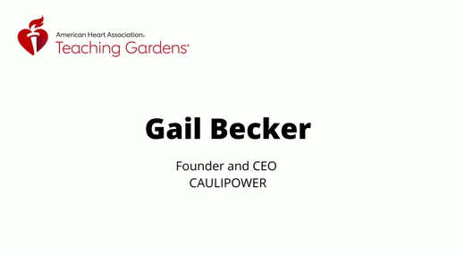 Gail Becker discusses Teaching Gardens