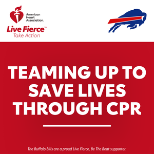 NFL Buffalo Bills and the American Heart Association teaming up to save lives through CPR