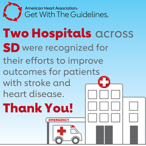 South Dakota hospitals recognized for efforts to improve outcomes for Americans with heart disease and stroke