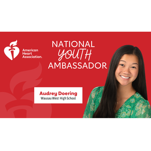 Wausau, WI survivor named national Youth Heart Ambassador