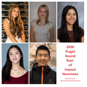 2026 Puget Sound Teen of Impact Nominees