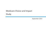 eHealth Medicare Choice and Impact Study for 2014