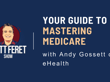 eHealth’s Service to Medicare Beneficiaries Spotlighted on the Matt Feret Podcast eHealth’s Service to Medicare Beneficiaries Spotlighted on the Matt Feret Podcast
