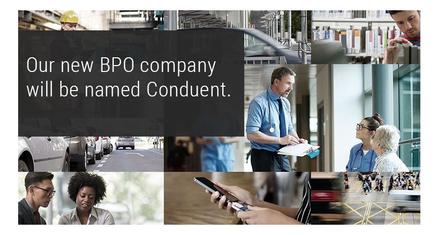Xerox Announces New Business Process Outsourcing Company Will Be Named “Conduent”; Document Technology Company Will Retain the Xerox Brand