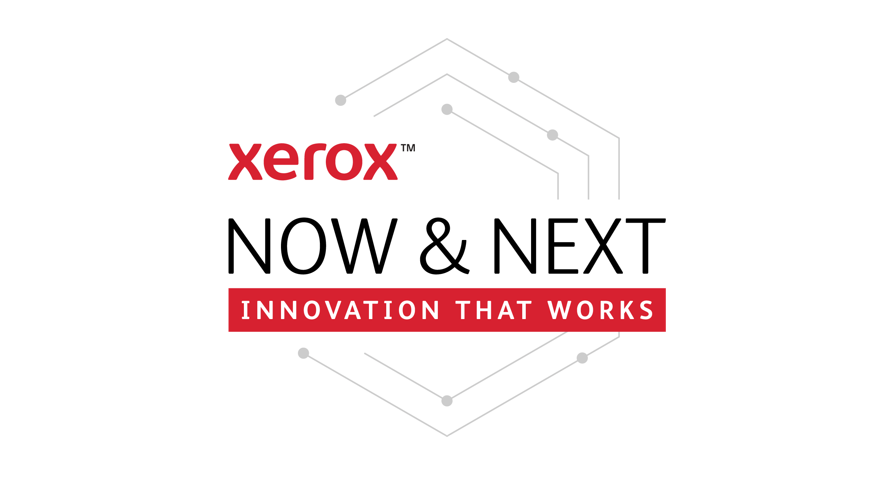 ‘Now and Next’: Xerox Outlines Strategy at Investor Day