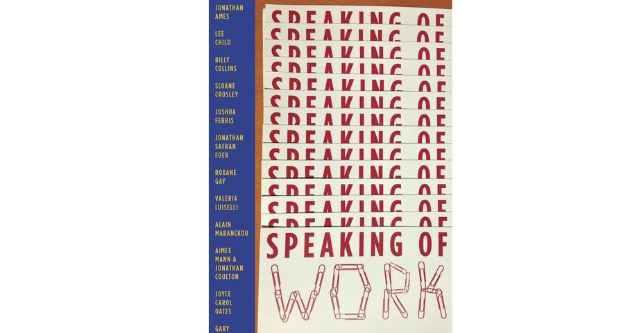 Xerox Unveils Speaking of Work, a Book Collaboration Among 14 Celebrated Writers and Creative Talents in Support of Global Literacy