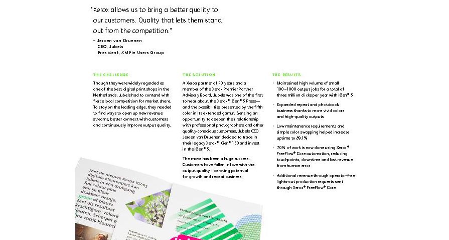 Unleashing potential and deepening relationships with the Xerox iGen5